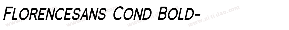 Florencesans Cond Bold字体转换